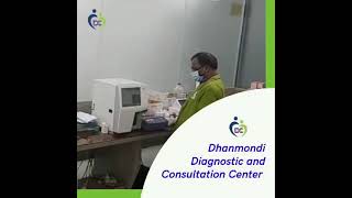 Pathology lab Dhanmondi Diagnostic & Consultation Center