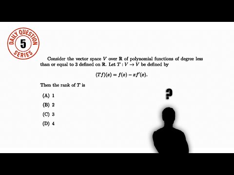 Daily Question Series Day 5 #iitjam#csirnet#iitgate#tifr#nbhm#tnset#insolve.x