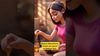 Multani Mitti And Honey Face Pack For Radiant Skin! #shorts #homeremedy #facepack #glambites2.0 🌿