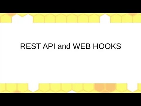 Rest API and Webhooks