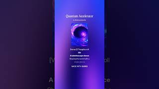 Quantum Accelerator #highvibes #consciouslove #5dmusic #newearth #unityforhumanity