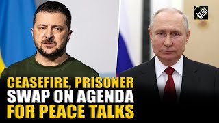 Ceasefire, Prisoner Swap on Agenda for Next Russia-Ukraine Peace Talks in Turkey | Zelenskyy| Putin