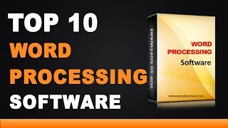Best Word Processing Software - Top 5 List