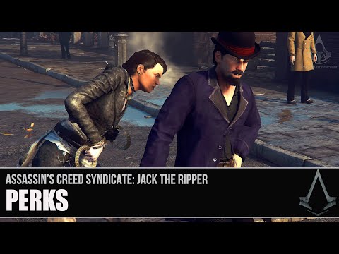 AC Syndicate: Jack the Ripper - All Perks [Tips and Tricks]