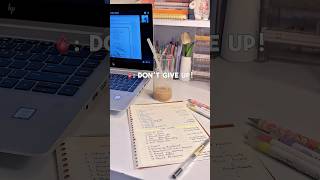 🫀: I WON’T GIVE UP! #shorts #shortvideo #short #shortsfeed #study #studymotivation #studyroutine