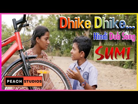🚲🎶 "Dhike Dhike" (Hindi Dub) - A Fun-Filled Ride to Success! 🎉👏
