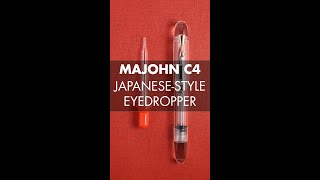 Majohn C4 (Japanese-style eyedropper pen) #shorts