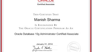 First look: ORACLE CERTIFIED ASSOCIATE (OCA) CERTIFICATE  - ORACLE DATABASE ADMINISTRATOR