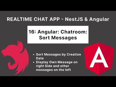 Angular: Chatroom: Sort Messages & design | Realtime Chat App | 16/17