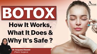 Botox: How It Works, What It Does, Types & Why It's Safe