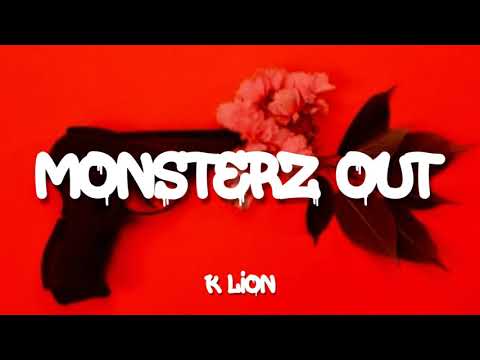 K LION- MONSTERZ OUT LYRICS