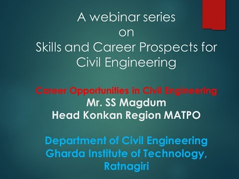 Day 2 A Webinar series held on 6- 8 July 2020. Skills and Career Prospects for Civil Engineering