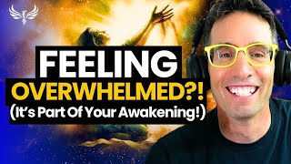 Feeling Overwhelmed? 3 Signs It’s a 5D UPGRADE (Live Energy Reboot!) Michael Sandler