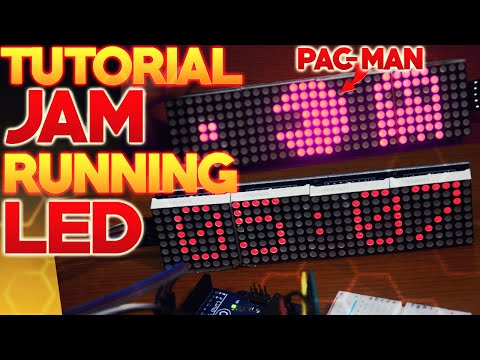 ARDUINO PROJECT INDONESIA - MEMBUAT JAM DIGITAL DENGAN RUNNING TEXT - ARDUINO INDONESIA