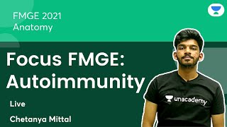 Focus FMGE: Autoimmunity | FMGE2021 | Let's crack NEET PG | Chetanya Mittal