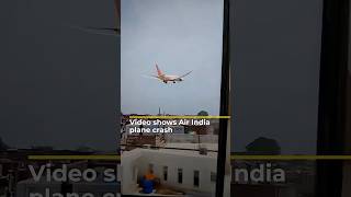 Video shows Air India plane crash | AJ #shorts
