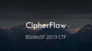BSidesSF 2019 CTF Writeups