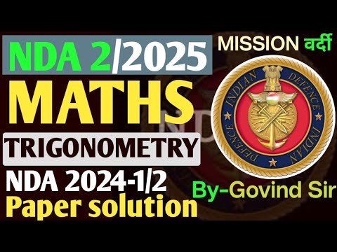 NDA Question Paper 2024 with Solutions | Trigonometry | By Govind Sir