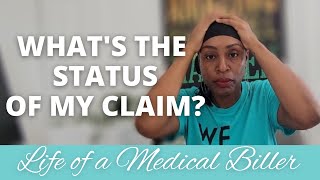 CLAIM FORM STATUS IN MEDICAL BILLING (EASILY FIND OUT WHAT THEY MEAN)