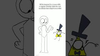He has a fear of people who can draw | Bill Cipher meme - [Gravity Falls]