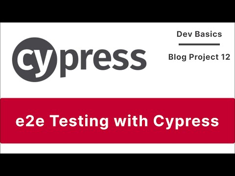 Cypress e2e Testing Setup| Blog Project V-12