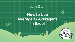Learn How to Use Averageif / Averageifs Functions in Excel in 3 Minutes