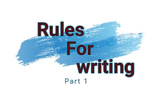 Rules for Writing Part 1: No Clutter