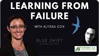 #220 - Learning From Failure With Alyssa Cox