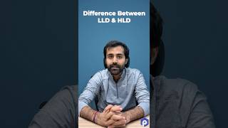 Low-Level Design vs High-Level Design | Explained in Simple Terms!