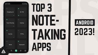Top 3 Note-Taking Apps For Android - Best Apps 2023