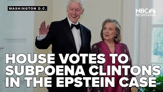House subcommittee votes in favor of subpoenaing Clintons in Epstein probe report