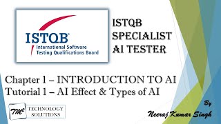 ISTQB AI Tester | Introduction to AI | AI Effect | Narrow AI | General AI | Super AI | AI Tutorials