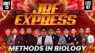 Methods in Biology CSIR NET Life Science 2025 | Unit 13 | JRF Express Lecture 7 | IFAS