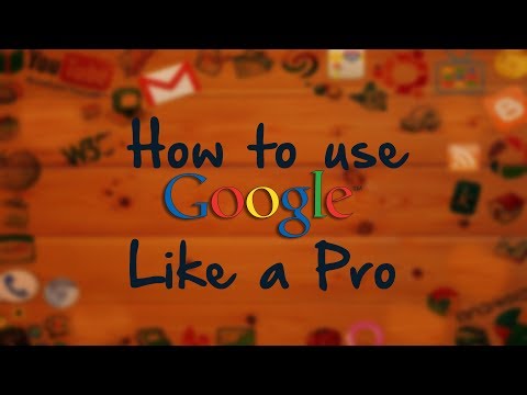 How to use GOOGLE like a Pro | How to be a Google Power User | Google Search |