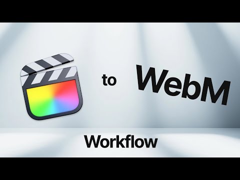 Export WebM from Final Cut Pro
