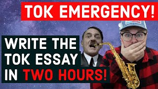 TOK Essay in TWO Hours! Theory of Knowledge [EMERGENCY] Essay Outline & Sample! | Get an A in TOK