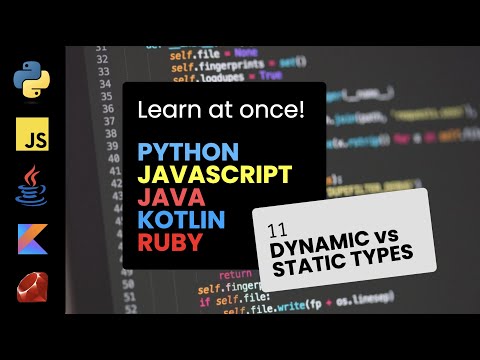 11. Statically and dynamically typed languages - Programming Tutorial