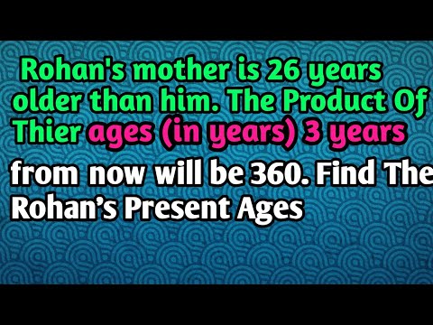 Rohan's mother is 26 years older than him. @padhlebro