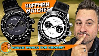 Hoffman Watches- Blacked or Panda? Which Would You Choose?