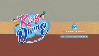 Kids Divine Ek Ruhani Muskaan | September 2021 | Universal Brotherhood | Sant Nirankari Mission