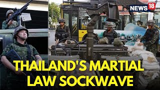 Thailand Cambodia War LIVE Updates | Thailand Declares Martial Law In Areas Bordering Cambodia |N18G