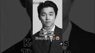 Top K-Dramas That Made Everyone Cry 😢#CriedWatchingThis#KdramaTears#EmotionalKdramas#shorts #kdrama