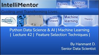 Python Data Science & AI | Machine Learning | Lecture 42 | Feature Selection Techniques | #ml