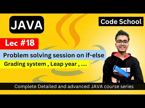 Problem solving session | If-Else statements | Java full course in hindi | Java Tutorial #18