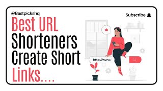 Best URL Shorteners to Create Short Links in 2025 | #URLshortener #shortlinks