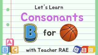 Let's Learn Consonants || Sound and Vocabulary words