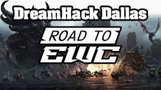 【星海爭霸2】DreamHack Dallas｜通往EWC之路｜48強→8強｜蟲族還在呼吸｜