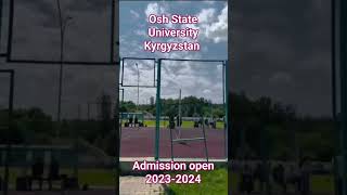 osh State University Kyrgyzstan one of the best University in Central Asia #abroadmbbs #kazakhstan