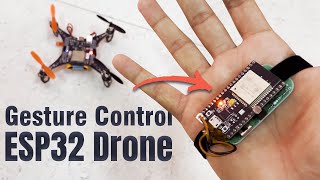 DIY Gesture Control Drone using Python with LiteWing and ESP32