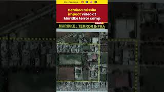 Air Marshal AK Bharti Reveals Missile Strike Footage at Muridke Lashkar Terror Base